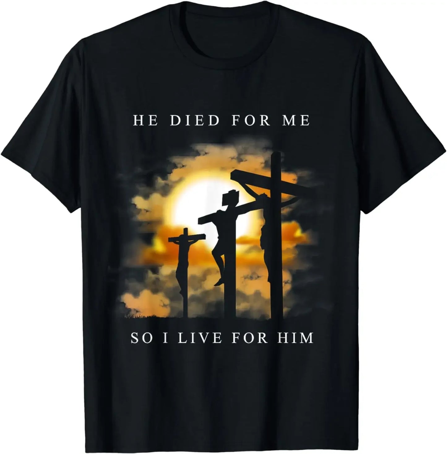 Christian Bible Verse jesus Died for Me T-Shirt