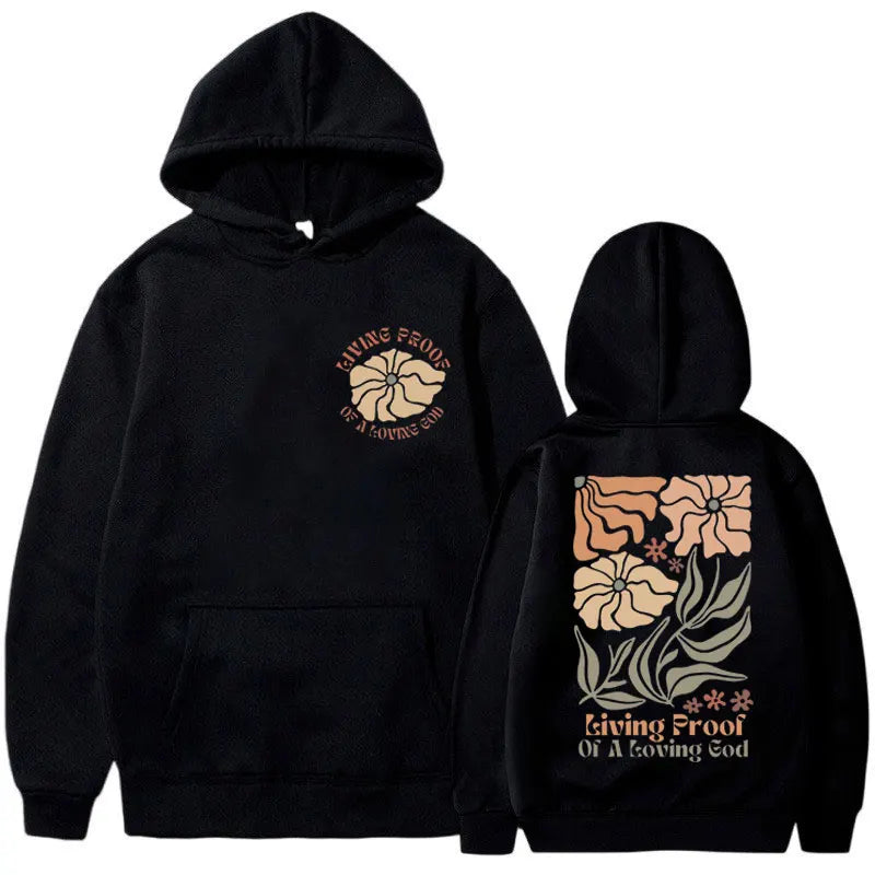 Christian Living Proof of A Loving God Hoodie