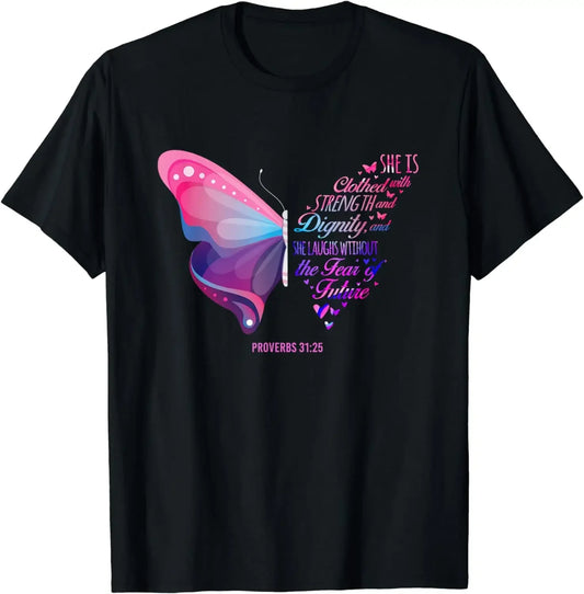 Christian Bible Verse Proverbs 31:25 Butterfly T-Shirt
