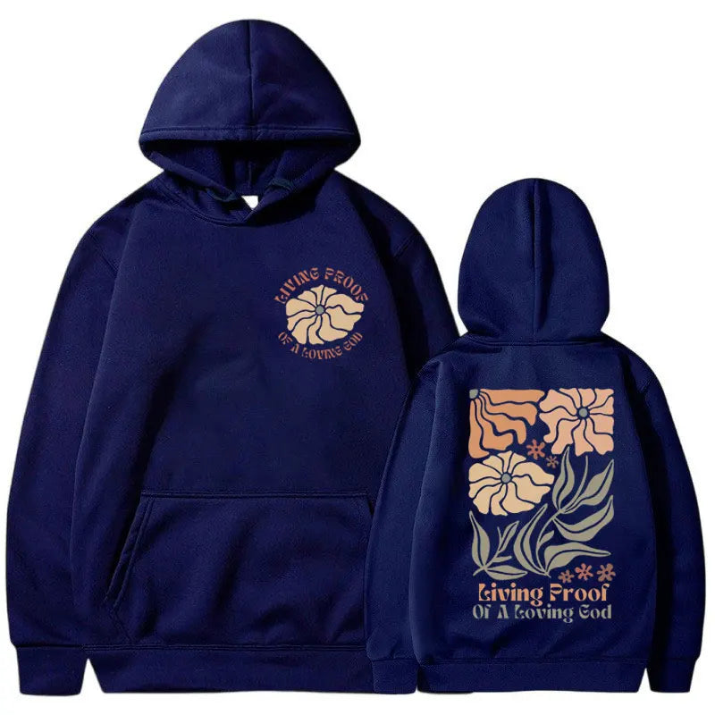 Christian Living Proof of A Loving God Hoodie