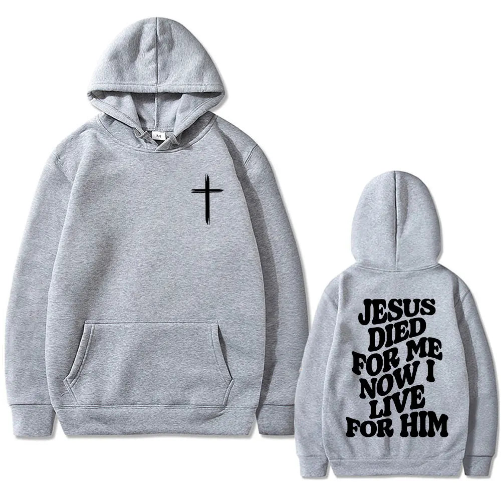 I Live for Him Bible Verse Print Hoodie
