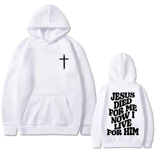 I Live for Him Bible Verse Print Hoodie