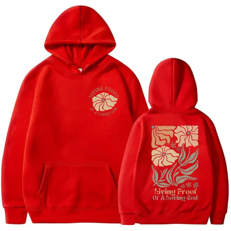 Christian Living Proof of A Loving God Hoodie